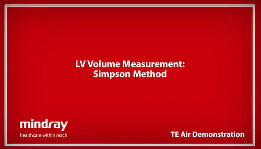 Mindray TE Air Tutorial - LV Volume Measurement Simpson Method